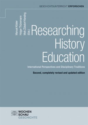 ISBN 9783734408137: Researching History Education - International Perspectives and Disciplinary Traditions