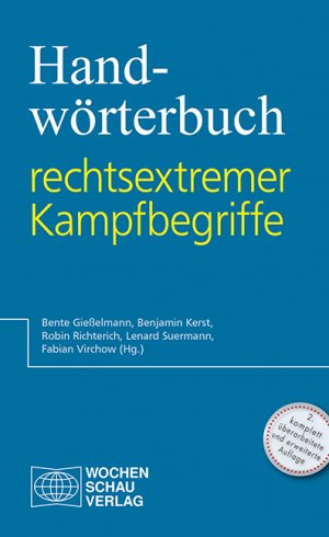 ISBN 9783734408199: Handwörterbuch rechtsextremer Kampfbegriffe