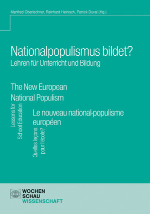 ISBN 9783734409219: Nationalpopulismus bildet? Lehren für Unterricht und Bildung - The New European National Populism. Lessons for School Education - Le nouveau national-populisme européen. Quelles leçons pour l'école?