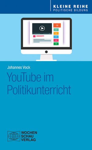 ISBN 9783734409813: YouTube im Politikunterricht