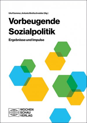 ISBN 9783734412820: Vorbeugende Sozialpolitik – Ergebnisse und Impulse