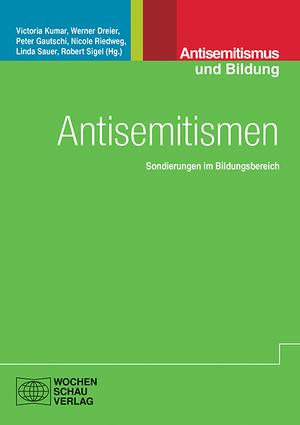 ISBN 9783734414565: Antisemitismen - Sondierungen im Bildungsbereich