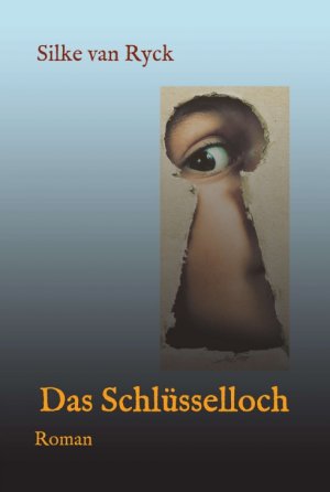 ISBN 9783734510229: Das Schlüsselloch