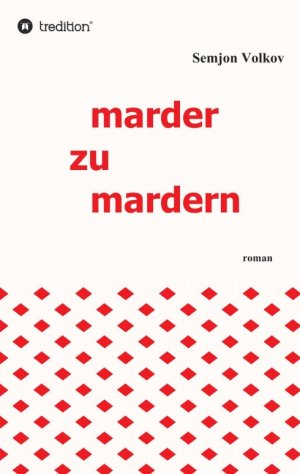 ISBN 9783734511882: marder zu mardern – Roman