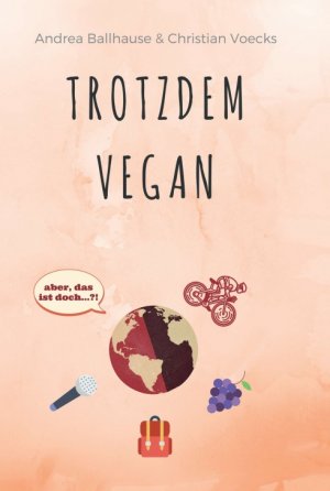 ISBN 9783734533389: Trotzdem Vegan