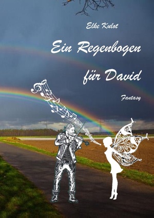 ISBN 9783734729737: Ein Regenbogen für David - Fantasy