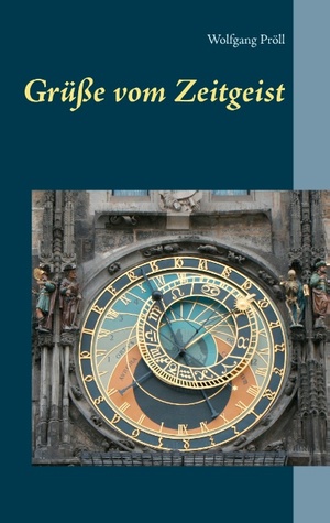 ISBN 9783734734946: Grüße vom Zeitgeist