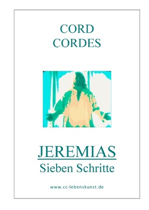 ISBN 9783734750977: Jeremias – Sieben Schritte