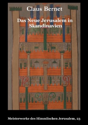 ISBN 9783734754920: Das Neue Jerusalem in Skandinavien - Meisterwerke des Himmlischen Jerusalem, 23