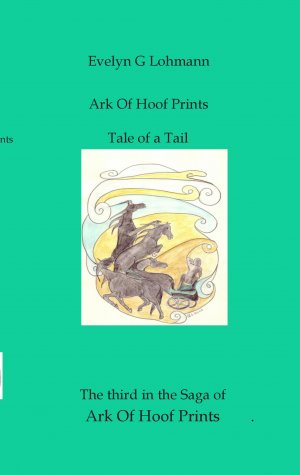 ISBN 9783734758980: Tale of a Tail – Ark Of Hoof Prints