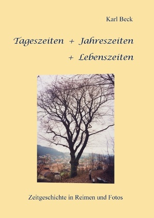 ISBN 9783734765018: Tageszeiten + Jahreszeiten + Lebenszeiten