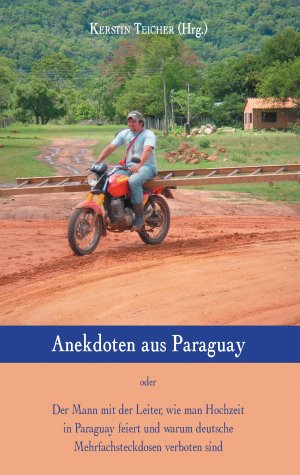 ISBN 9783734785405: Anekdoten aus Paraguay