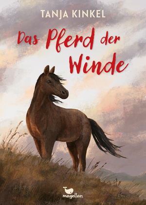 ISBN 9783734841378: Das Pferd der Winde – Kinderroman ab 10 Jahren über ein besonderes Abenteuer in Asien