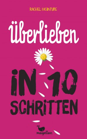 gebrauchtes Buch – Rachel McIntyre – Überlieben in 10 Schritten