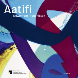 ISBN 9783735601148: Aatifi - News from Afghanistan