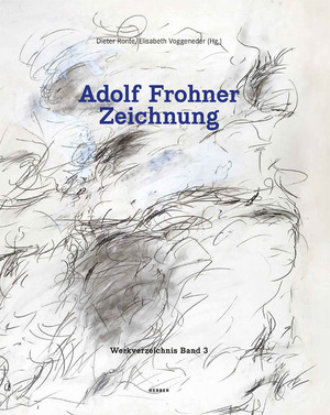 ISBN 9783735608802: Adolf Frohner - Zeichnung | Werkverzeichnis Band 3