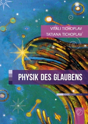 ISBN 9783735721471: Physik des Glaubens