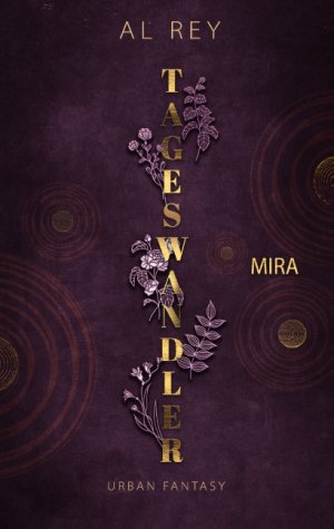 ISBN 9783735741745: Tageswandler 1 – Mira