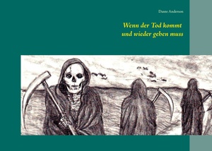 ISBN 9783735759337: Wenn der Tod kommt und wieder gehen muss