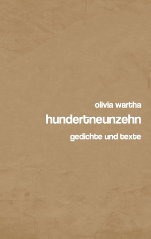 ISBN 9783735786296: hundertneunzehn – gedichte und texte