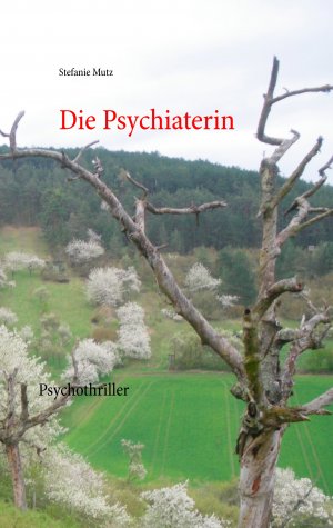 ISBN 9783735787040: Die Psychiaterin (A195)