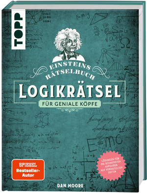 ISBN 9783735852564: Einsteins Rätselbuch – Logikrätsel für geniale Köpfe - Über 150 abwechslungsreiche Rätsel aus der faszinierenden Welt der Wissenschaft. Mit Lösungen im Buch