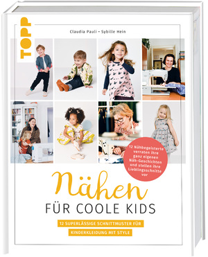 ISBN 9783735870995: Nähen für coole Kids - 12 superlässige Schnittmuster für Kinderkleidung mit Style