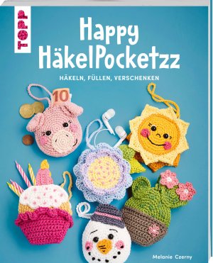 ISBN 9783735871671: Happy HäkelPocketzz – Häkeln, füllen, verschenken