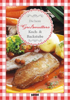 ISBN 9783735901262: Großmutters Koch-& Backstube - Koch- & Backstube