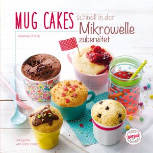 ISBN 9783735910578: Mug Cakes