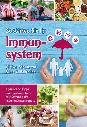 ISBN 9783735919809: So stärken Sie Ihr Immunsystem