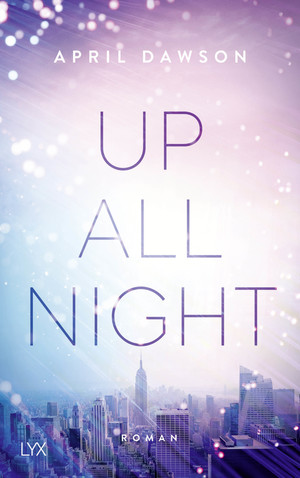 gebrauchtes Buch – April Dawson – Up All Night