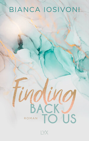 ISBN 9783736311190: Finding Back to Us