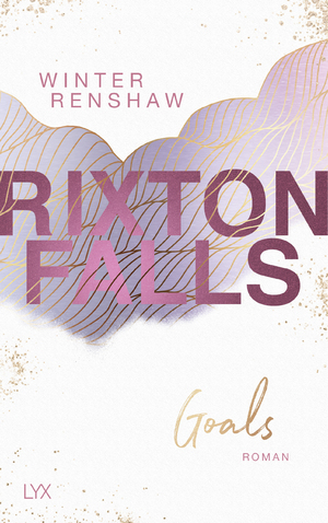 ISBN 9783736314917: Rixton Falls - Goals