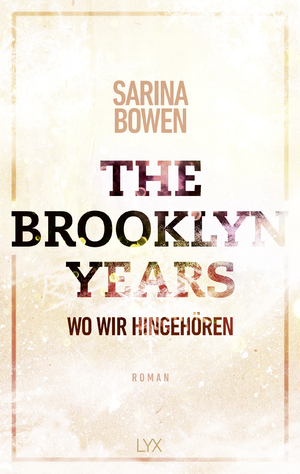 ISBN 9783736317703: The Brooklyn Years - Wo wir hingehören