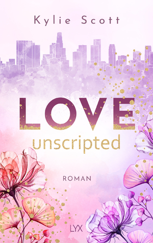 ISBN 9783736318755: Love Unscripted