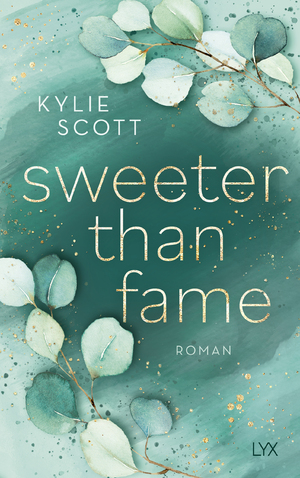 ISBN 9783736318960: Sweeter than Fame