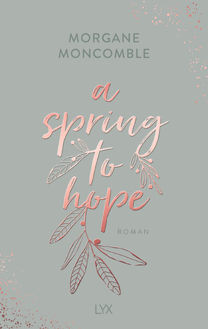 ISBN 9783736321342: A Spring to Hope (29.11.2024 erschienen)