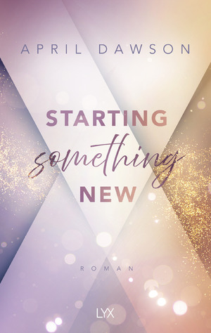 ISBN 9783736322370: Starting Something New