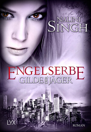 gebrauchtes Buch – Nalini Singh – Gilde der Jäger - Engelserbe