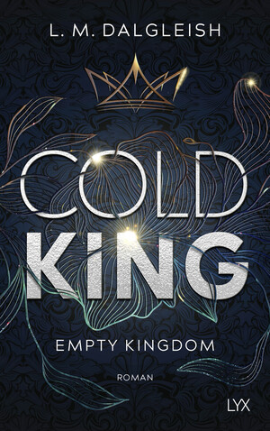 ISBN 9783736323810: Cold King (Empty Kingdom, Band 1)