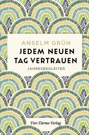 ISBN 9783736504592: Jedem neuen Tag vertrauen - Jahresbegleiter