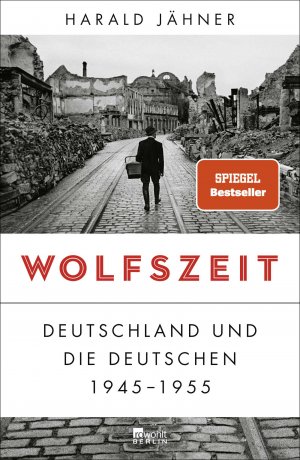 neues Buch – Harald Jähner – Wolfszeit