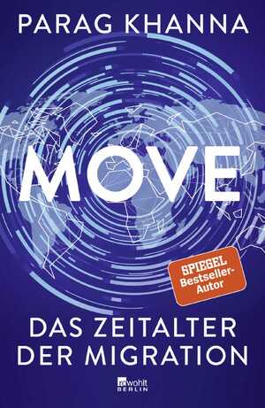 ISBN 9783737101158: Move: Das Zeitalter der Migration