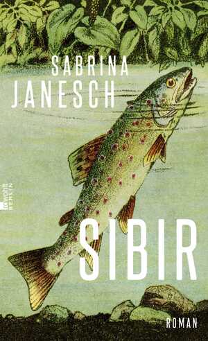 gebrauchtes Buch – Sabrina Janesch – Sibir