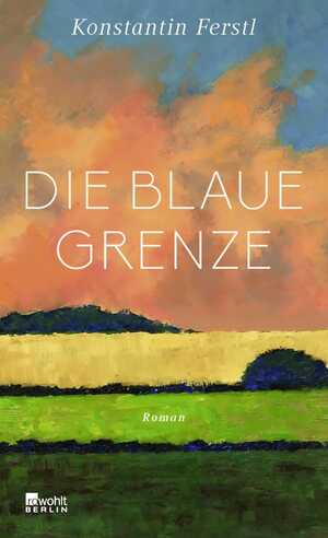 ISBN 9783737101851: Die blaue Grenze