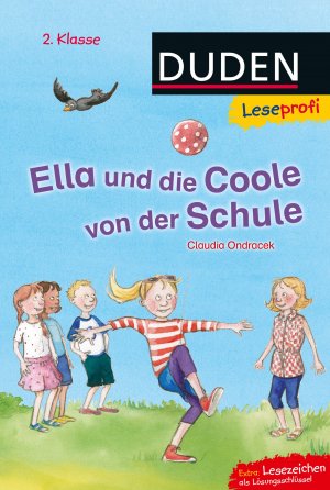 ISBN 9783737332217: Duden Leseprofi – Ella und die Coole von der Schule, 2. Klasse – Kinderbuch für Erstleser ab 7 Jahren