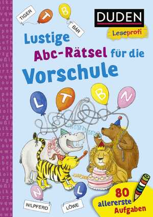 ISBN 9783737336307: Duden Leseprofi – Lustige Abc-Rätsel für die Vorschule – 80 allererste Leseaufgaben | Zuhause lernen, für Kinder ab 5 Jahren