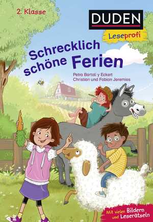 ISBN 9783737336451: Duden Leseprofi – Schrecklich schöne Ferien, 2. Klasse - Kinderbuch für Leseanfänger und Erstleser ab 7 Jahren