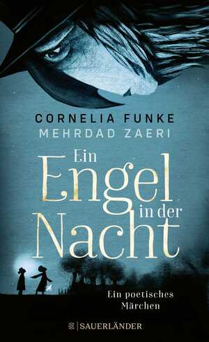 ISBN 9783737359054: Ein Engel in der Nacht: Ein poetisches Märchen | Moderne Märchengeschichte für Kinder und Erwachsene von Cornelia Funke ¦Mit vielen eindrucksvollen Illustrationen